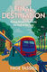 Final Destination: Riding Britain’s Trains To The End Of The Line Nige Tassell Mudlark