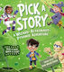 Pick A Story A Wizard Astronaut Pyramid Adventure Pick A Story Sarah Coyle