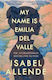 Numele meu este Emilia Del Valle Tpb 9781526687654