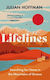 Lifelines Searching For Home In The Mountains Of Greece Julian Hoffman Limited