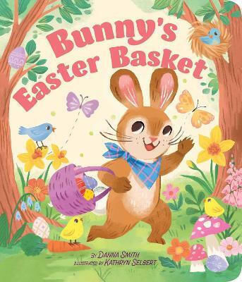 Bunny's Easter Basket Danna Smith 0213 Bunny's Easter Basket Danna Smith 0213