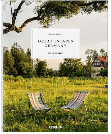 Taschen Great Escapes Germany - The Hotel Book