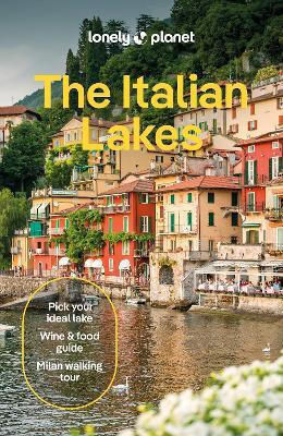 Lonely Planet The Italian Lakes Regis St Louis 0520 Lonely Planet The Italian Lakes Regis St Louis 0520