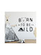 Wall Stickers For Kids Room Born To Be Wild 1 Pc. - Gold