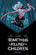 Something Is Killing The Children Book One Deluxe Edition James Tynion Iv 0217