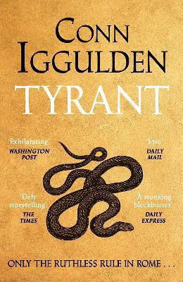 Tyrant Conn Iggulden Michael Joseph Ltd 1007 Tyrant Conn Iggulden Michael Joseph Ltd 1007