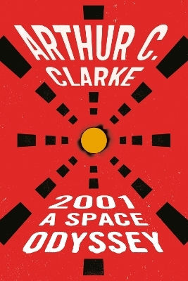 2001: A Space Odyssey Arthur C. Clarke Roc (imprint Of Penguin Group (usa) Inc)