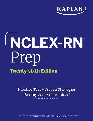 Nclex-rn Vorbereitung, Sechsundzwanzigste Ausgabe (2025): Beinhaltet 1 vollständigen Übungstest + Bewährte Strategien - Kaplan Aec Education - Taschenbuch / Softcover