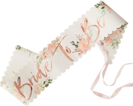 Bride To Be Sash White Floral Rose Gold Letters 1 Piece