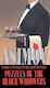 Puzzles Of The Black Widowers Isaac Asimov Bantam Books (transworld Publishers A Division Of The Random House Group)