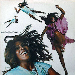 Ike & Tina Turner Feel Good 1 Vinyl Ike & Tina Turner Feel Good 1 Vinyl