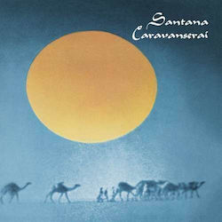 Santana Caravanserai 1 Vinyl-Schallplatte Santana Caravanserai 1 Vinyl-Schallplatte