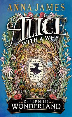 Alice With A Why Anna James Harpercollins Alice With A Why Anna James Harpercollins
