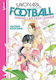 Sayonara Football 13 Naoshi Arakawa, Naoshi Arakawa Kodansha Bd. 13