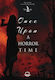 Once Upon a Horror Time