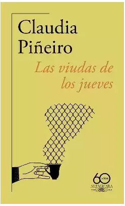 Las Viudas De Los Jueves Las Viudas De Los Jueves