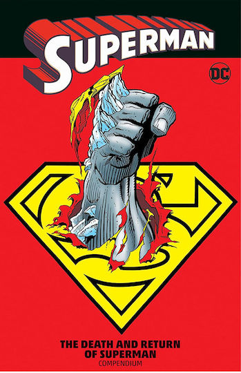 Superman The Death And Return Of Superman Compendium PB Superman The Death And Return Of Superman Compendium PB
