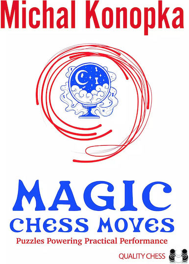 Magic Chess Moves - Quality Chess Uk Llp - Paperback / Softback
