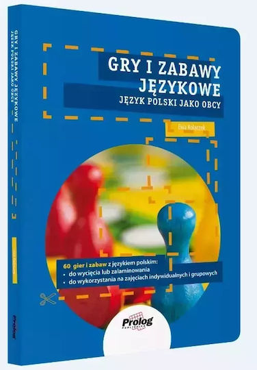 Gry I Zabawy Językowe. Język Polski Jako Obcy