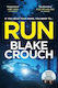 Run Blake Crouch Macmillan
