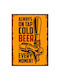 Decorative Sign "cold Beer" 20x14