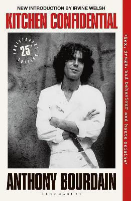 Kitchen Confidential - Bloomsbury Publishing Plc - Paperback / Softback