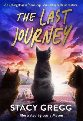 The Last Journey Stacy Gregg Simon & Schuster Ltd