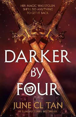 Darker By Four: The Action-packed #1 Sunday Times Bestseller June Cl Tan Hodderscape