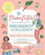 The Mama Natural Week-by-week Guide To Pregnancy And Childbirth: Second Edition Genevieve Howland Gallery