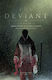 Deviant, Vol. 2 PB