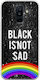Black Is Not Sad Samsung Galaxy A6 Plus 2018 Flexible TPU Transparent Silicone