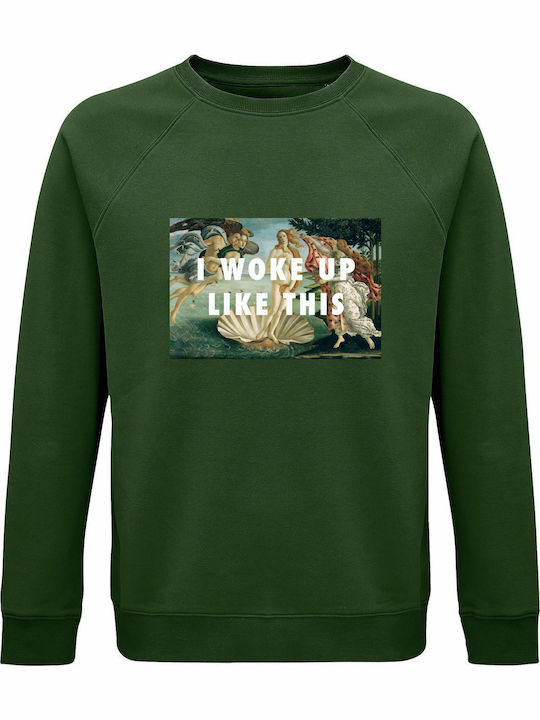 Sweatshirt Unisex Organic "woke Up Like This Bi...