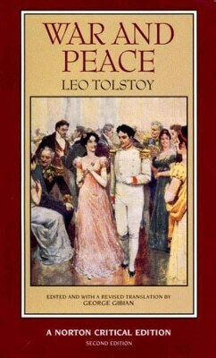 War And Peace: A Norton Critical Edition Leo Tolstoy Ww Norton & Co