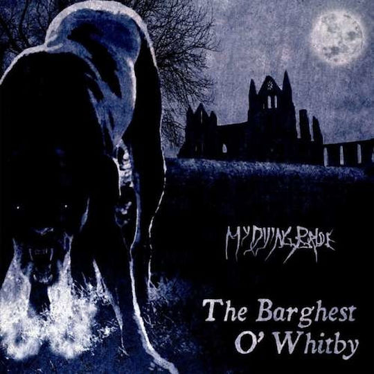 My Dying Bride Barghest O' Whitby 1 Vinyl
