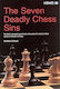 The Seven Deadly Chess Sins
