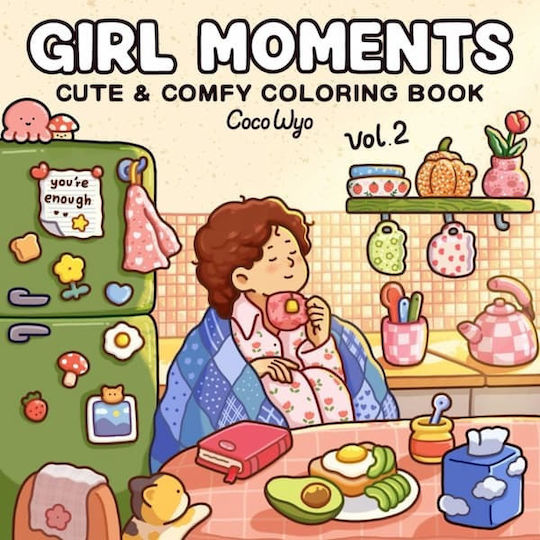 Книга за оцветяване Girl Moments, Cute & Comfy - Vol. 2