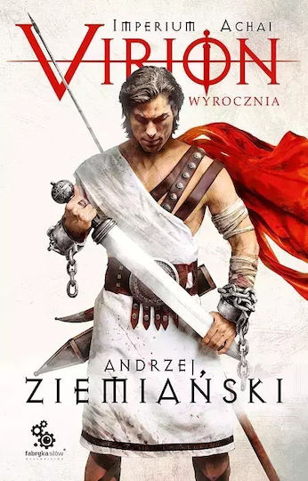 Virion. Tom 1. Wyrocznia (imperium Achai)