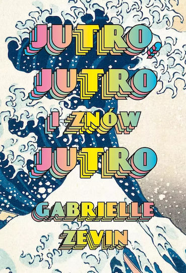Jutro, Jutro I Znów Jutro