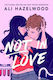 Not In Love