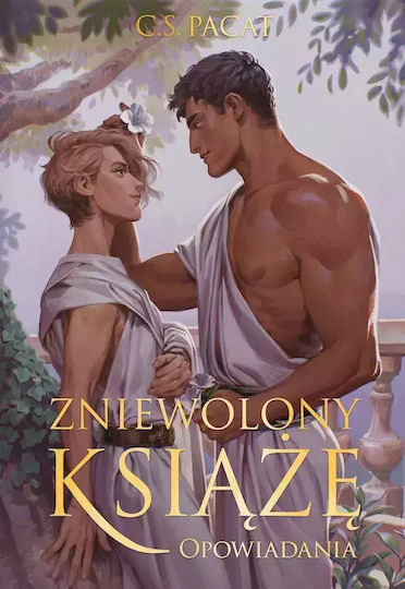 Zniewolony Książę. Opowiadania. Tom 4 (ilustrowane Brzegi)