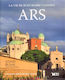 Ars. La Vie De Jean-marie Vianney