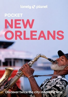 Lonely Planet Pocket New Orleans - Lonely Planet Global Limited - Paperback / Softback