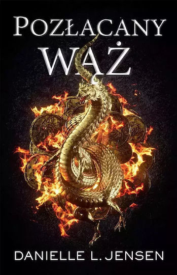 Mroczne Wybrzeża. Tom 3. Pozłacany Wąż Mroczne Wybrzeża. Tom 3. Pozłacany Wąż
