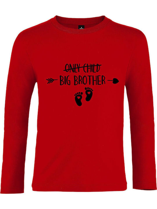 Παιδική Μπλούζα Μακρυμάνικη Red Only Child Big Brother