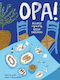 Opa! : Recipes Inspired By Greek Tavernas