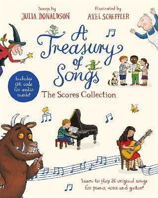 A Treasury Of Songs The Scores Collection Julia Donaldson
