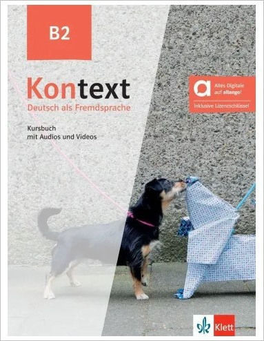 Kontext B2 Kursbuch Hybride Ausgabe Allango Kontext B2 Kursbuch Hybride Ausgabe Allango