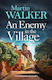 An Enemy In The Village Martin Walker Quercus P...
