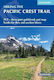 Hiking The Pacific Crest Trail Pct Three-part Guidebook And Map For Thru And Section Hikers David Jordan