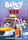 Bluey: Taxi: An Illustrated Chapter Book Bluey Puffin